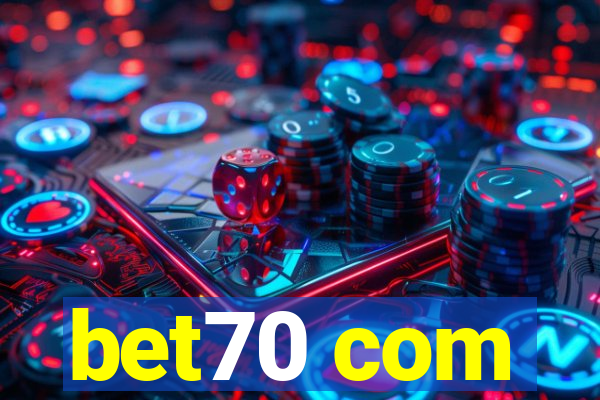 bet70 com